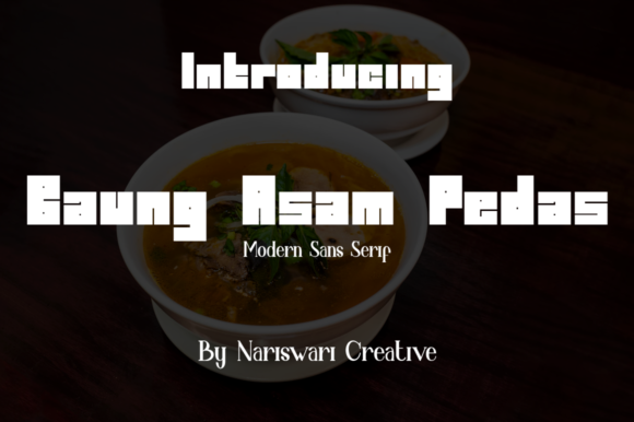 Baung Asam Pedas Font Review for Bold Branding