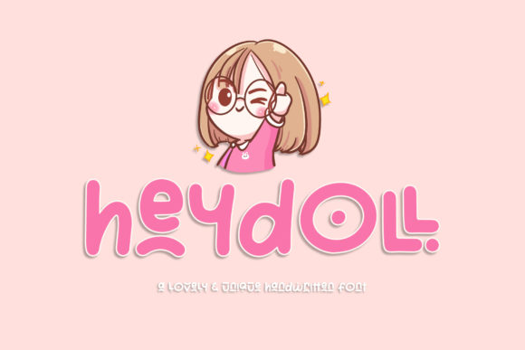 Heydoll: The Font That Makes Your Campaigns Pop