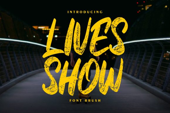Lives Show Font for Bold and Beautiful Handmade Designs