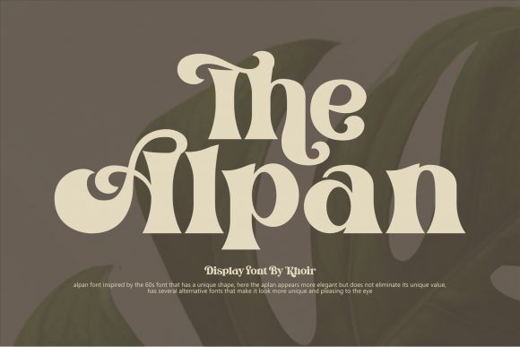 The Alpan: A Bold Display Font for High-Impact Campaigns