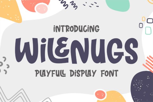 Wilenugs: The Joyful Display Font for Marketers and Creators